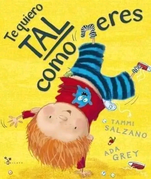 «Te quiero tal y como&nbsp;eres»