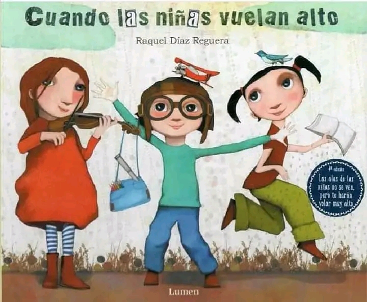 «Cuando las niñas vuelan&nbsp;alto».