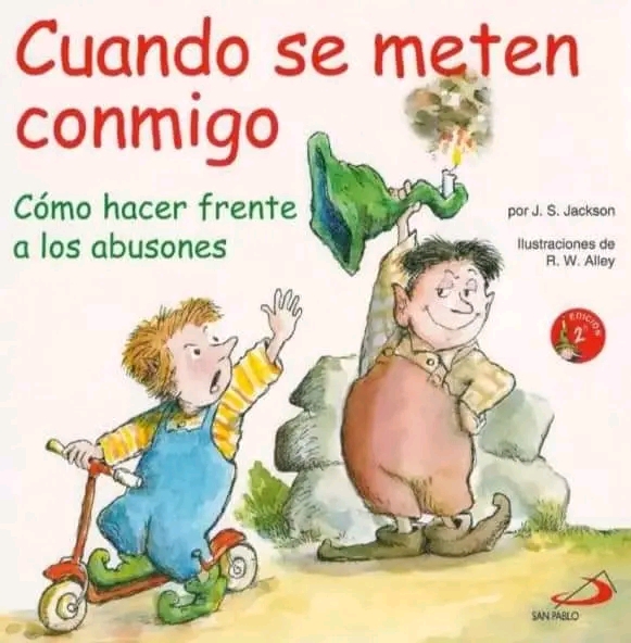 «Cuando se meten conmigo». Cómo hacer frente a los&nbsp;abusones.