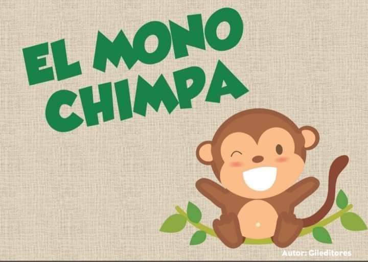 «El mono Chimpa».