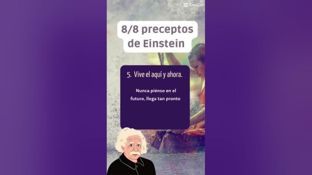 Los 8 preceptos de&nbsp;Einstein.