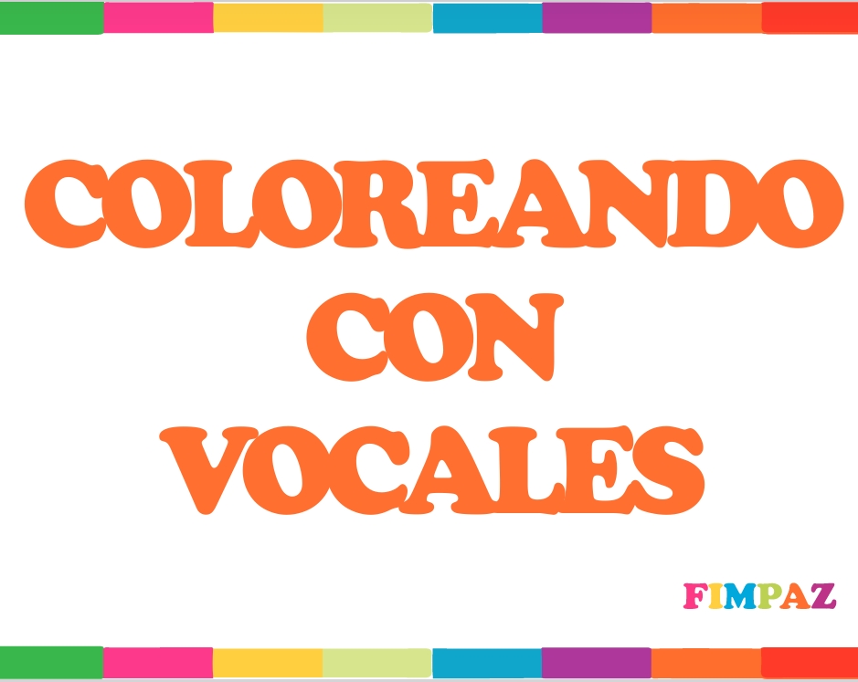 Coloreando con vocales.