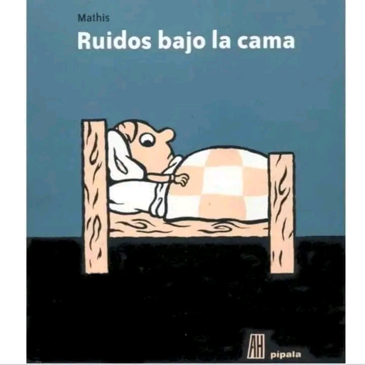 «Ruidos bajo la&nbsp;cama».