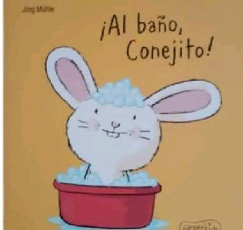 «¡Al baño conejito!».