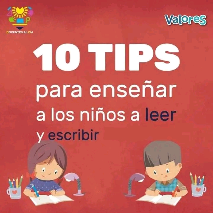 10 Tips para enseñara a leer y&nbsp;escribir…👀✏