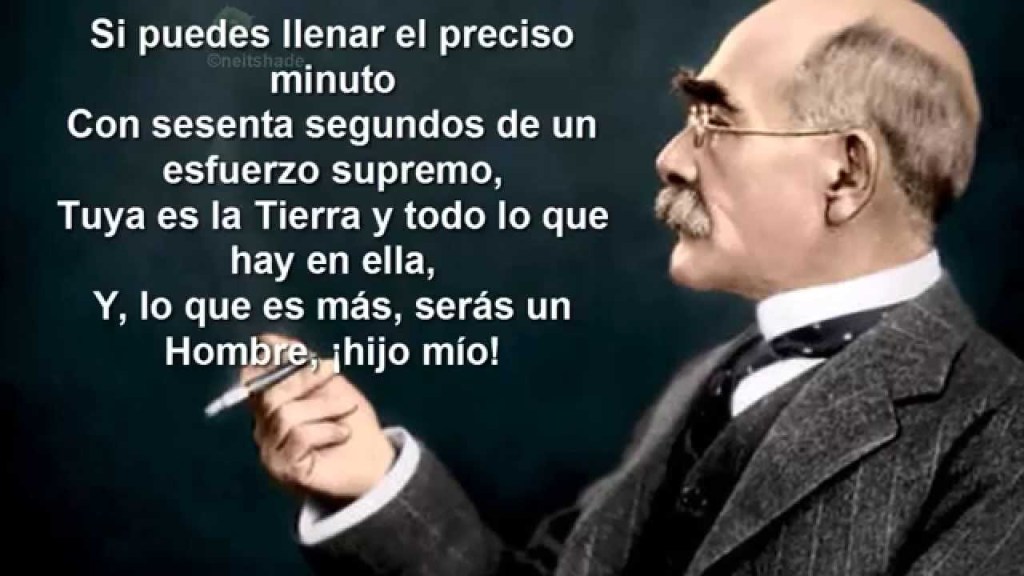«If» («Si») poema  de Rudyard&nbsp;Kipling.