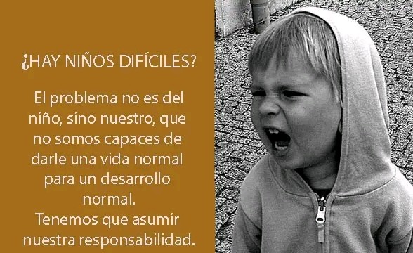 ¿HAY NIÑOS DIFÍCILES?.
