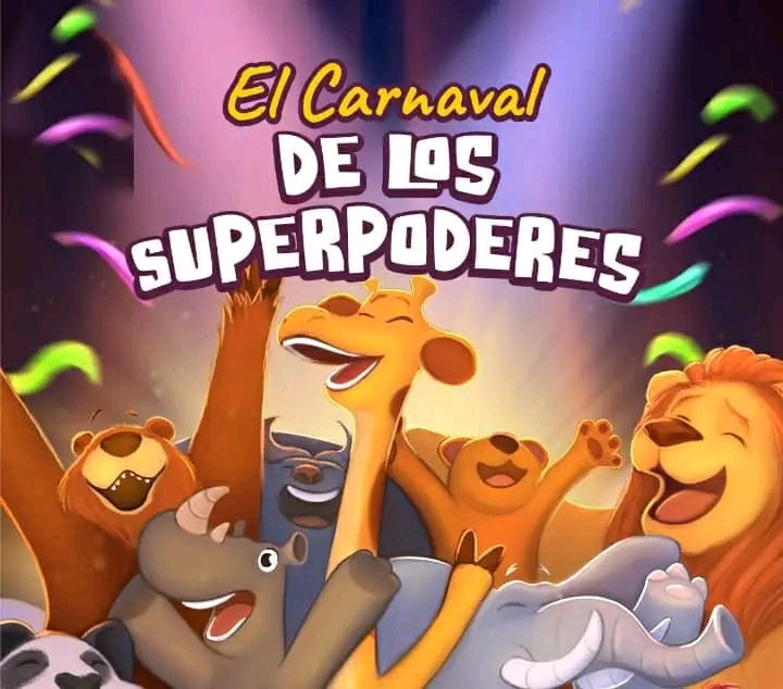 «El carnaval de los&nbsp;superpoderes».