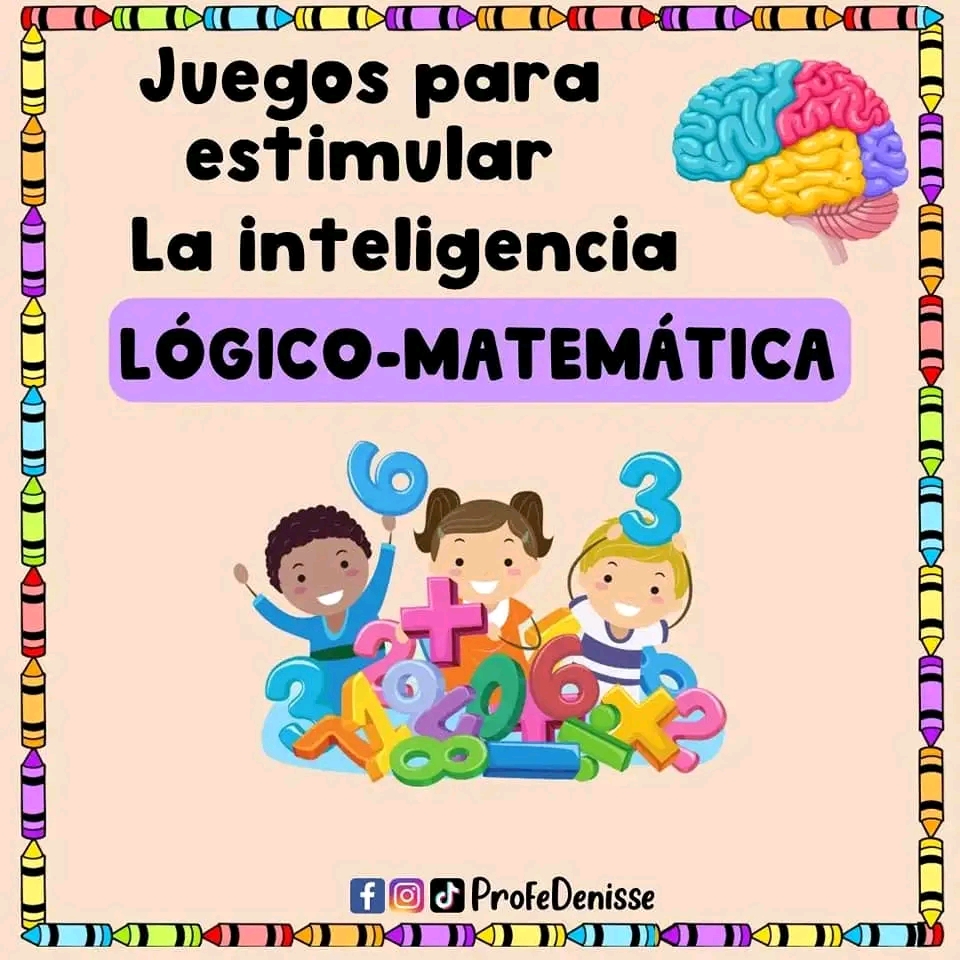 Juegos para estimular la inteligencia lógico&nbsp;matemática.