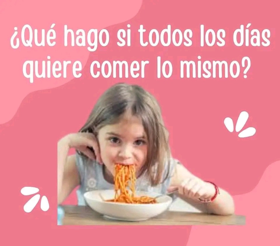 ¿Qué hago sí todos los días quiere comer X alimento? 🍑🍎🍒🍓🥥🥩🍲🍜🍤🍕🍟
