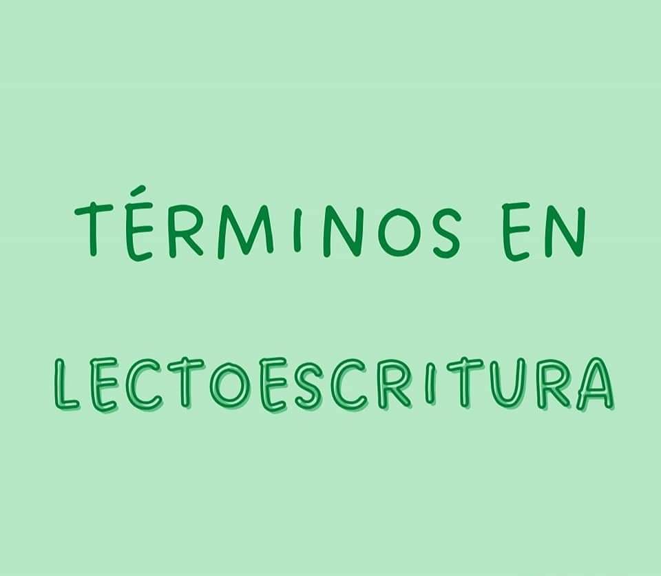 🔶📚Términos en lectoescritura