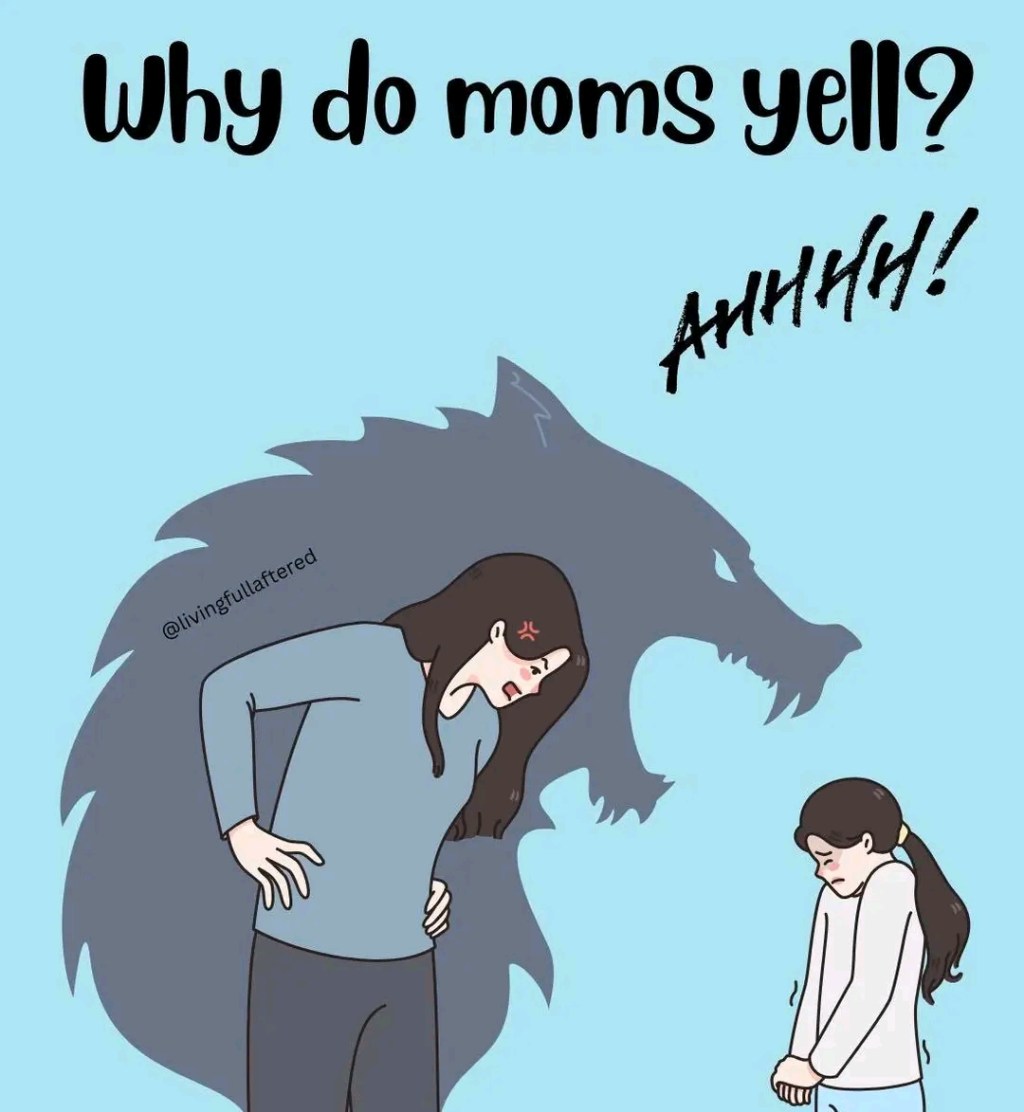 ¿Why do moms&nbsp;yell?