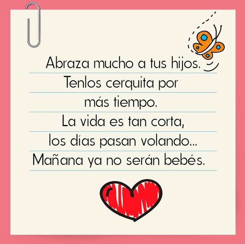 ABRAZA A TUS&nbsp;HIJOS…