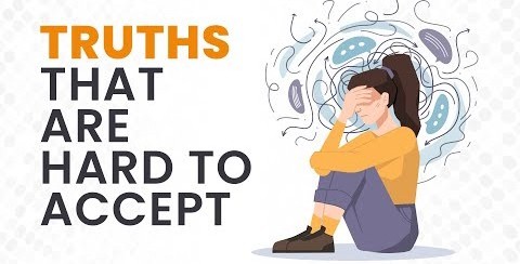 The Hardest Truth of Life. La verdad más dura de la&nbsp;vida.