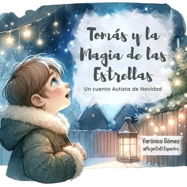 Tomás y la magia de la ⭐💫. Cuento sobre el&nbsp;autismo.